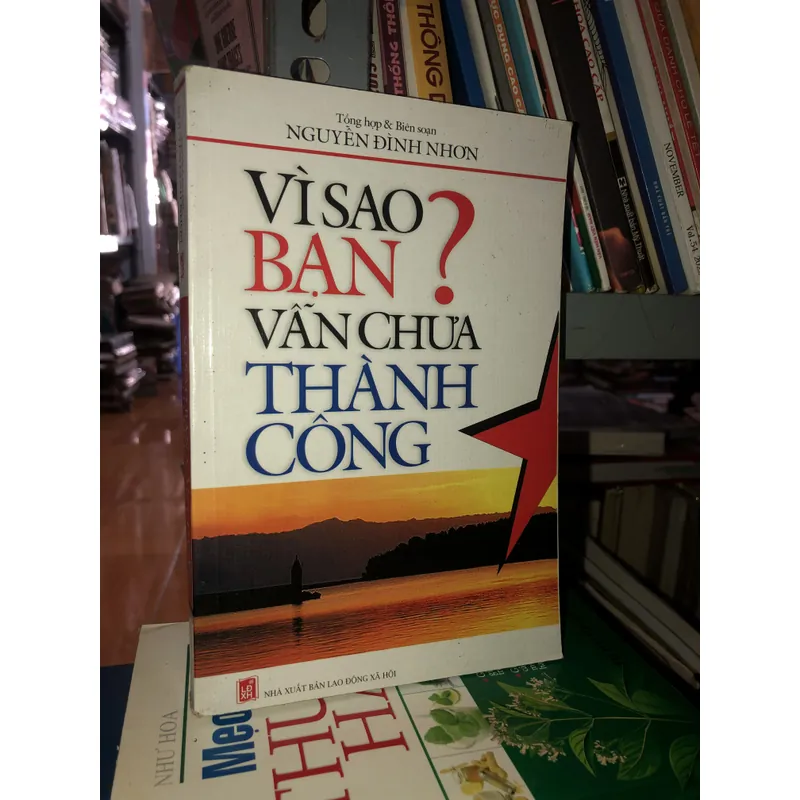 Vì sao bạn vẫn chưa thành công? - Nguyễn Đình Nhơn 729197