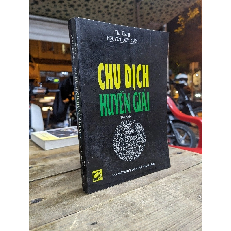 Chu Dịch Huyền Giải - Nguyễn Duy Cần 129920