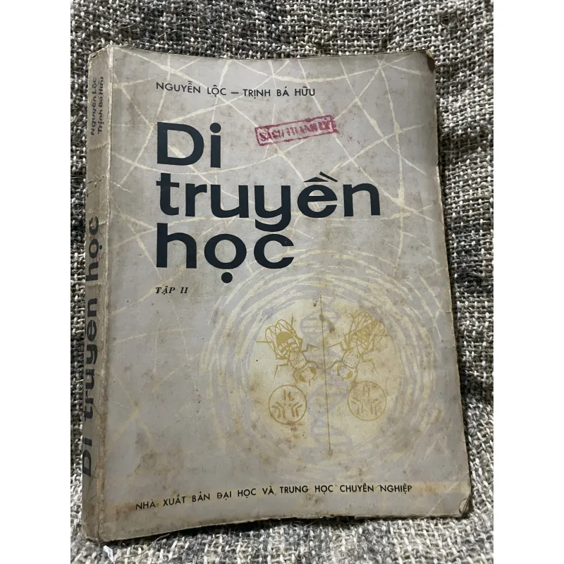 Đi truyền học 2- Nguyễn Lộc, Trịnh Bá Hữu  1009219