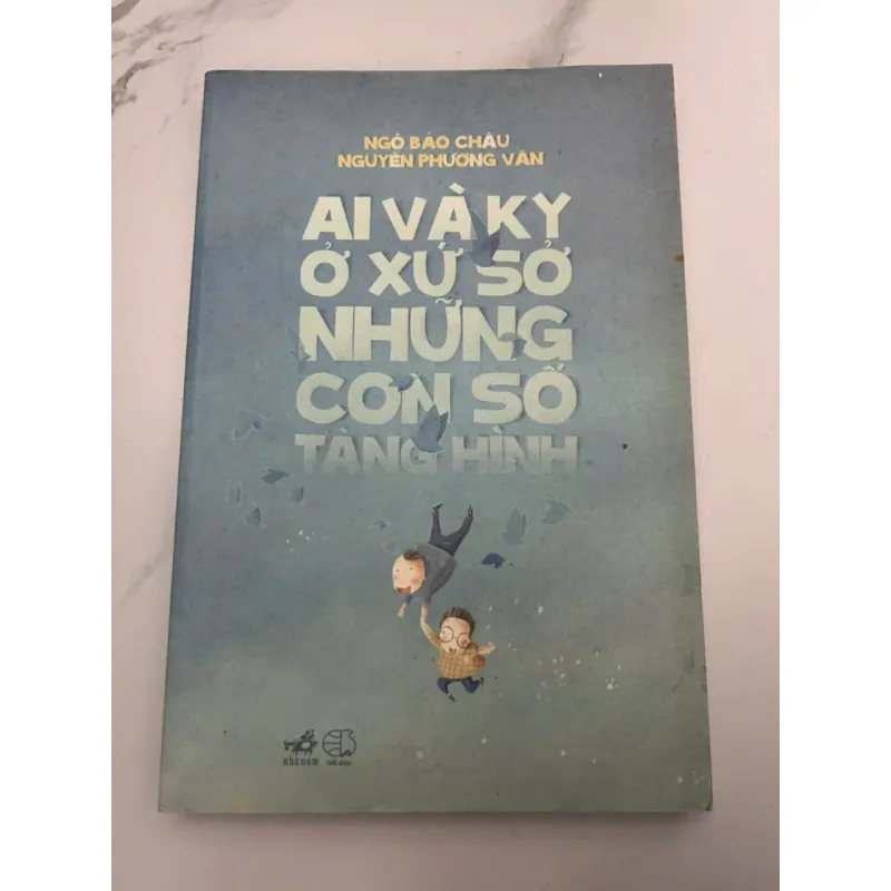 AI VÀ KY Ở XỨ SỞ NHỮNG CON SỐ TÀNG HÌNH - Ngô Bảo Châu, Nguyễn Phương Văn 653886