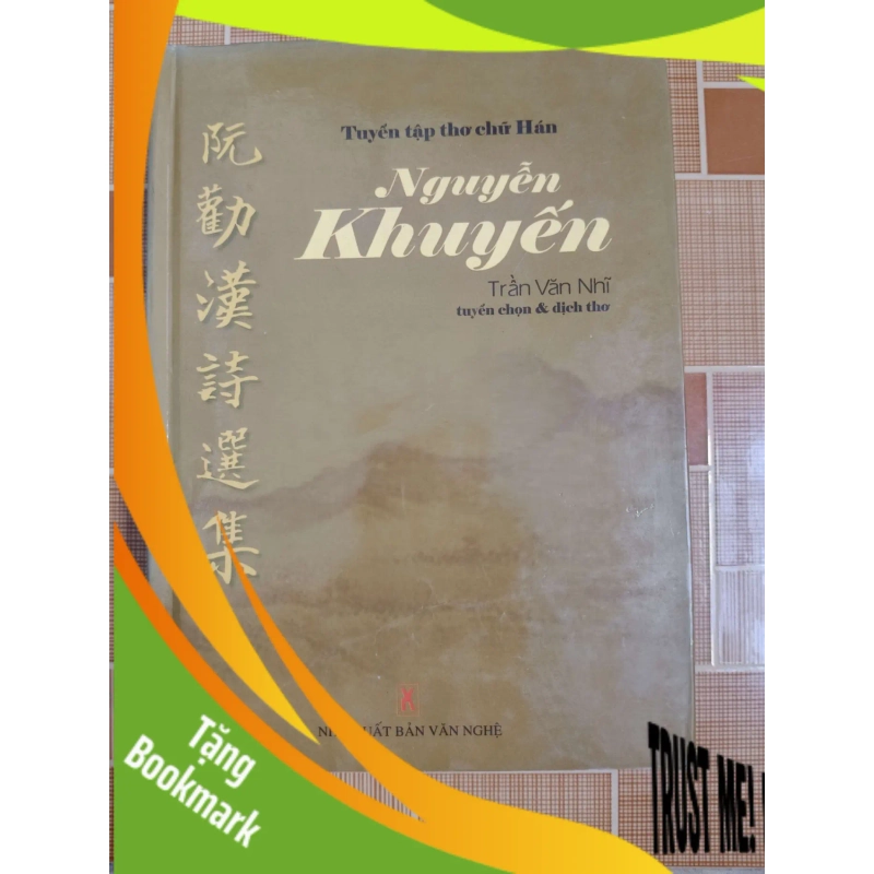 (TẶNG BOOKMARK) Thơ văn Nguyễn Khuyến L5 - 2005 - 835 trang VĂN HỌC RBK2012-164 953315