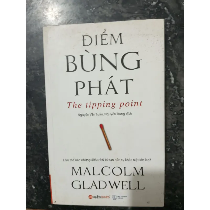 Sách Tiểu thuyết Điểm Bừng Phát của Malcolm Gladwell mới 90% 961529