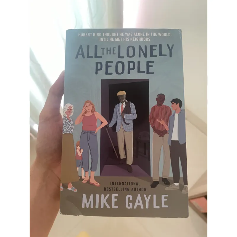 All the Lonely People Novel by Mike Gayle 1058223