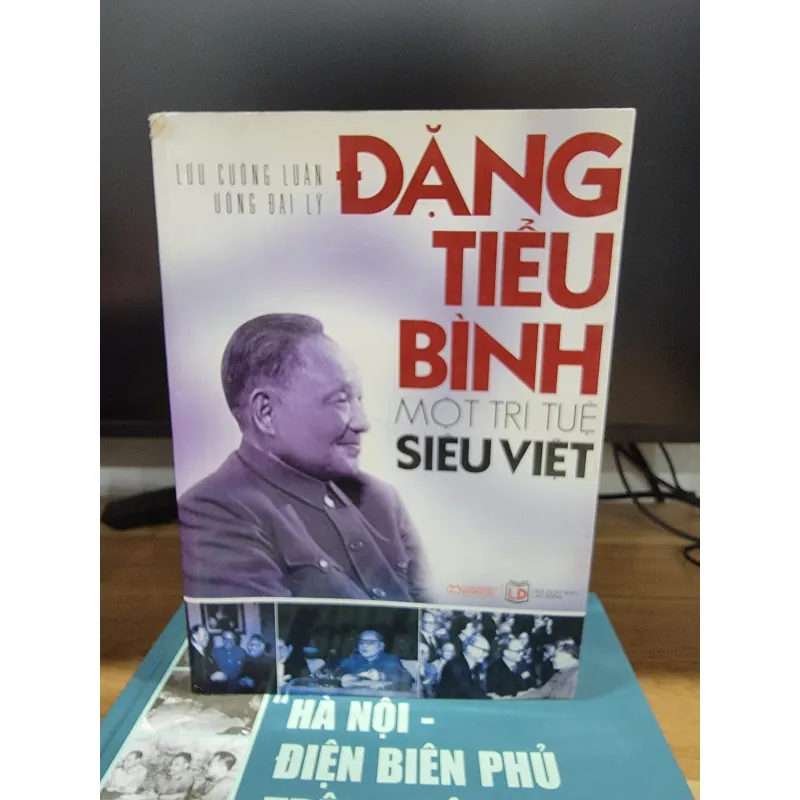 Đặng Tiểu Bình một trí tuệ siêu Việt 572750