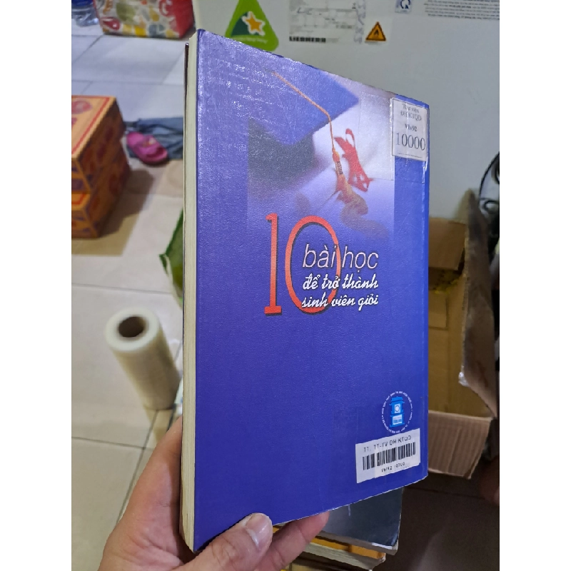 10 bài học để trở thành sinh viên giỏi mới 80% ố 2007 Phạm Lê Hoàng HCM0308 KỸ NĂNG 524008