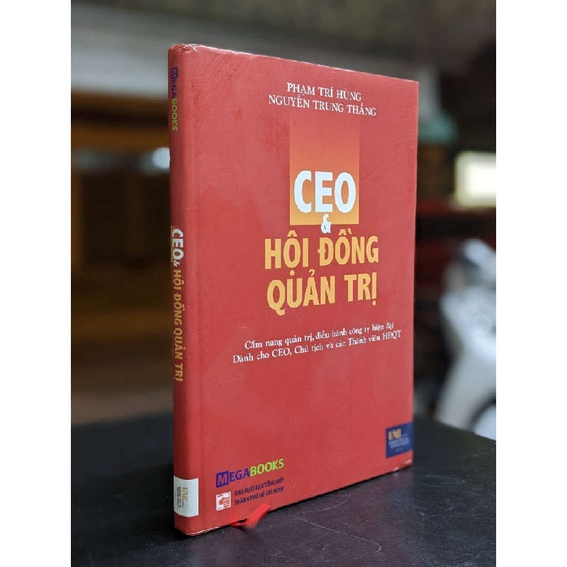 Ceo & hội đồng quản trị - Phạm Trí Hùng & Nguyễn Trung Thẳng 450364