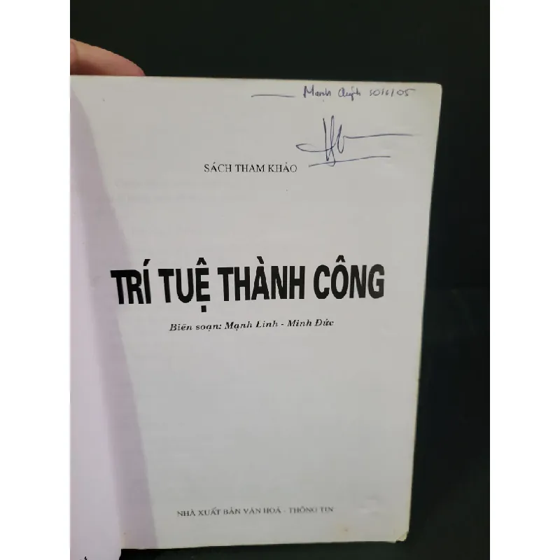 Trí tuệ thành công của người có bản lĩnh mới 80% ố nhẹ, có chữ viết 2005 Mạnh Linh - Minh Đức HCM3004 KỸ NĂNG 445010