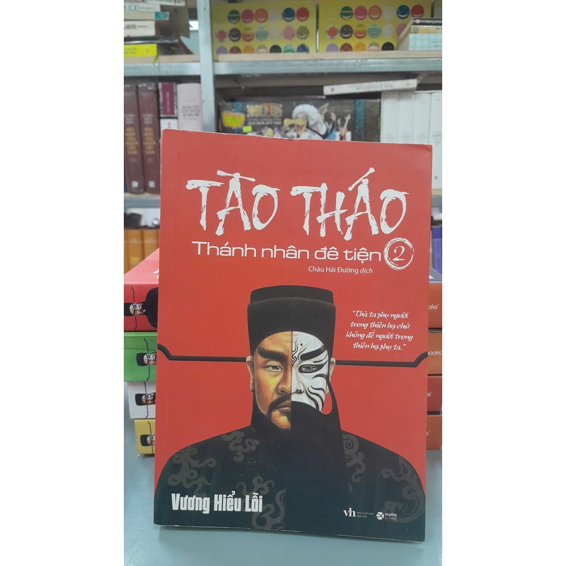 TÀO THÁO - THÁNH NHÂN ĐÊ TIỆN 328597