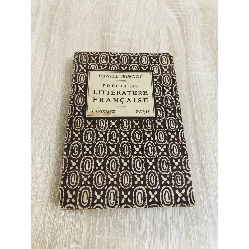 PRÉCIS DE LITTÉRATURE FRANÇAISE – Daniel Mornet 971704