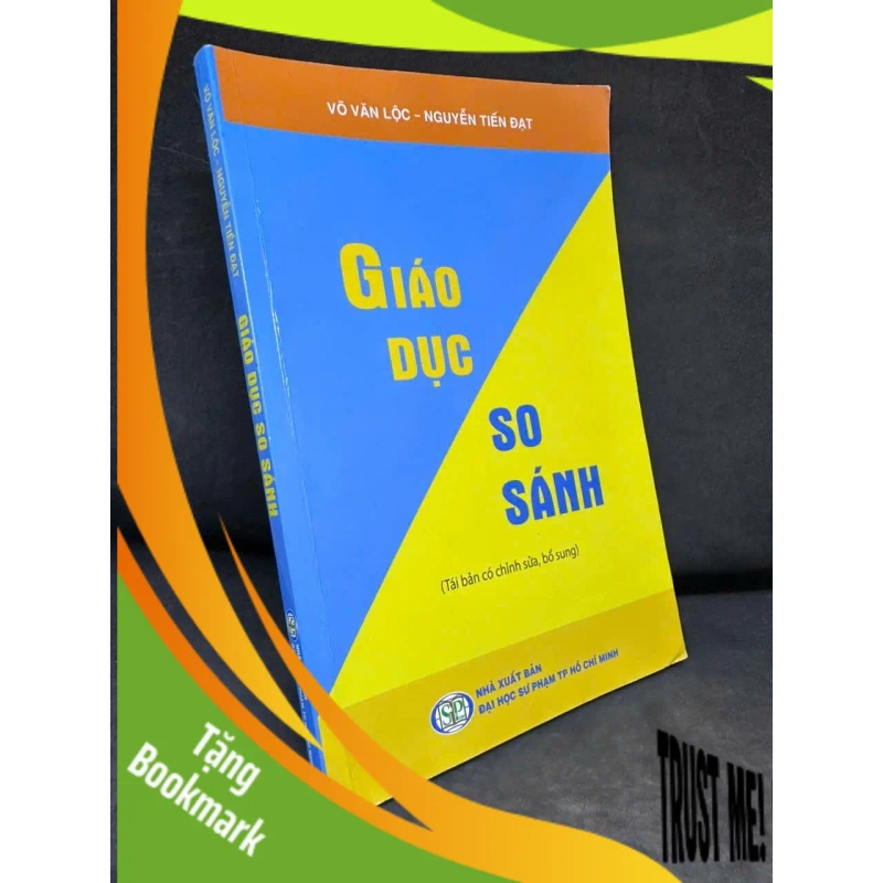 (TẶNG BOOKMARK) Giáo Dục So Sánh - Võ Văn Lộc, 2022, Nguyễn Tiến Đạt H1108 RBK 937744
