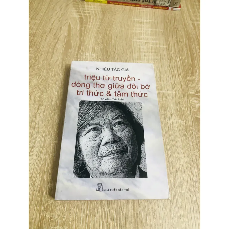 TRIỆU TỪ TRUYỀN - Dòng thơ giữa đôi bờ tri thức & tâm thức 1024340