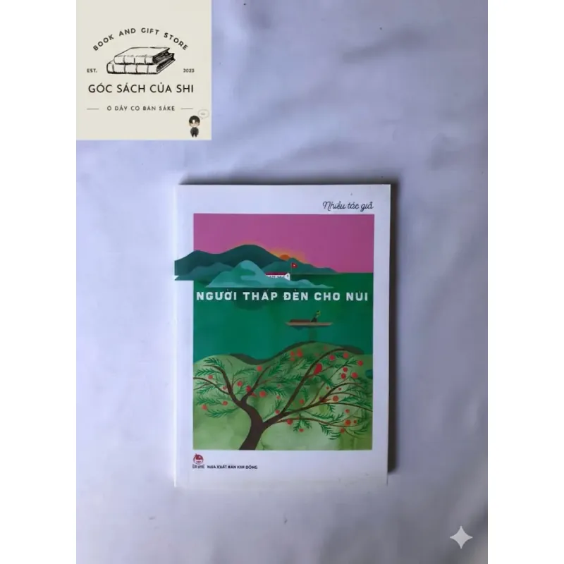 Người Thắp Đèn Cho Núi - Nhiều tác giả 747193