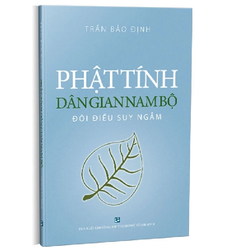 Phật tính dân gian Nam Bộ - Đôi điều suy ngẫm mới 100% Trần Bảo Định 2021 HCM.PO 162110