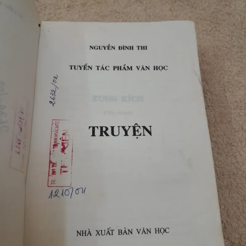 Tuyển- NGUYỄN ĐÌNH THI truyện dài và ngắn. Nxb Văn học năm 2001 747882