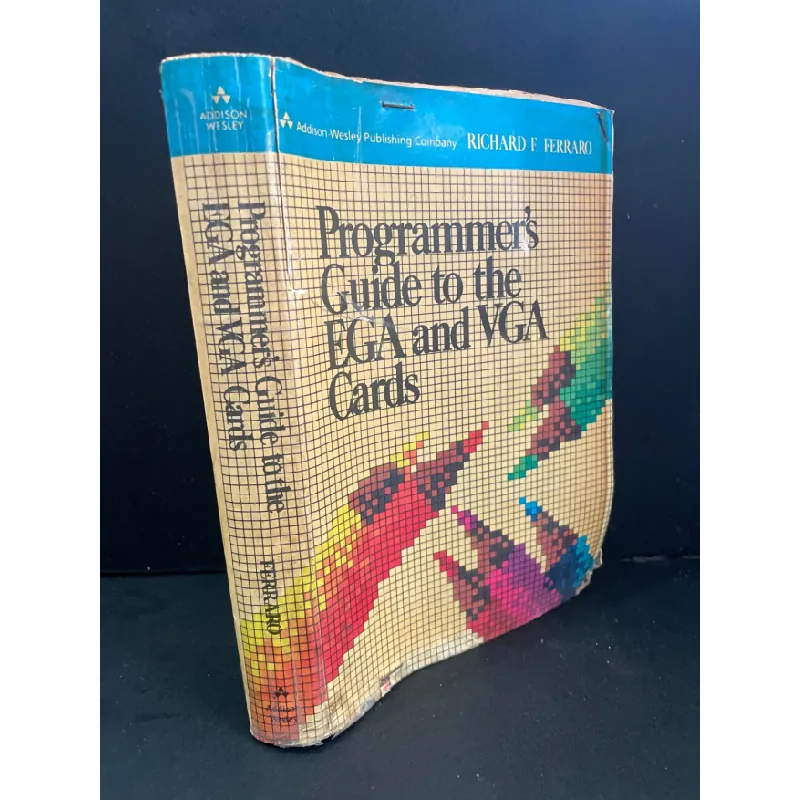 [Sách Cũ SCGR] Programmer's guide to the EGA and VGA cards mới 60% bẩn bìa, ố vàng, rách bìa Richard E.Ferraro HCM3004 NGOẠI VĂN 678415
