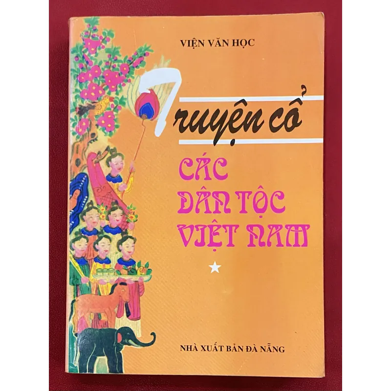 Truyện cổ các dân tộc Việt Nam 693775