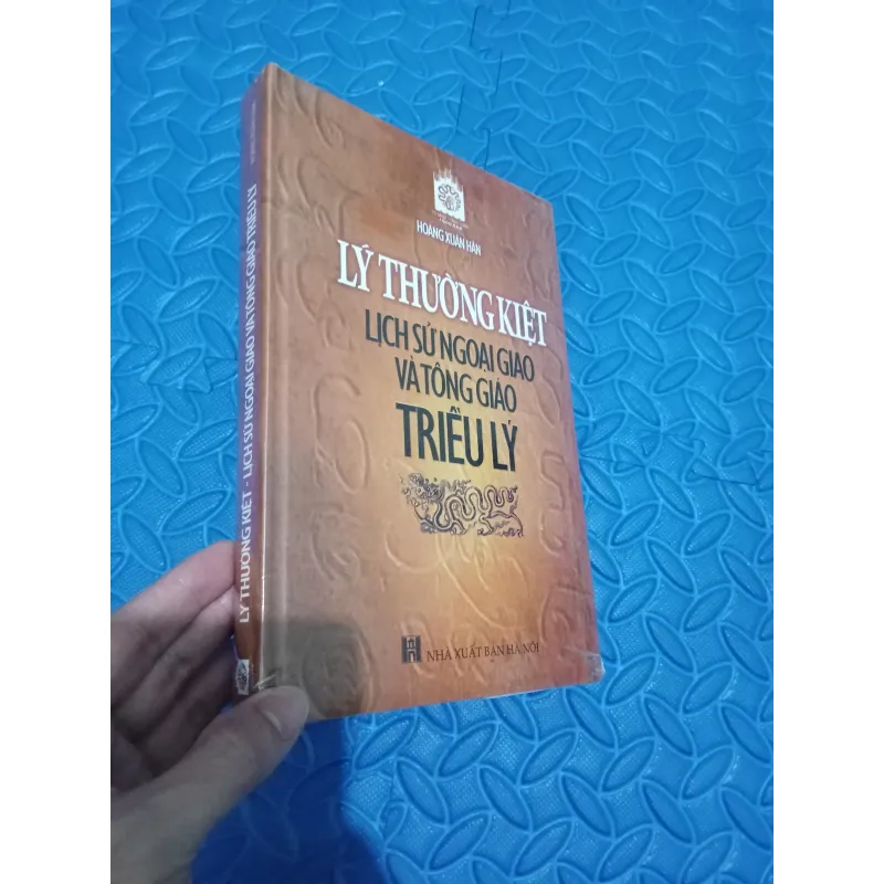 Lý Thường Kiệt Lịch Sử Ngoại Giao Và Tông Giáo Triều Lý 936058