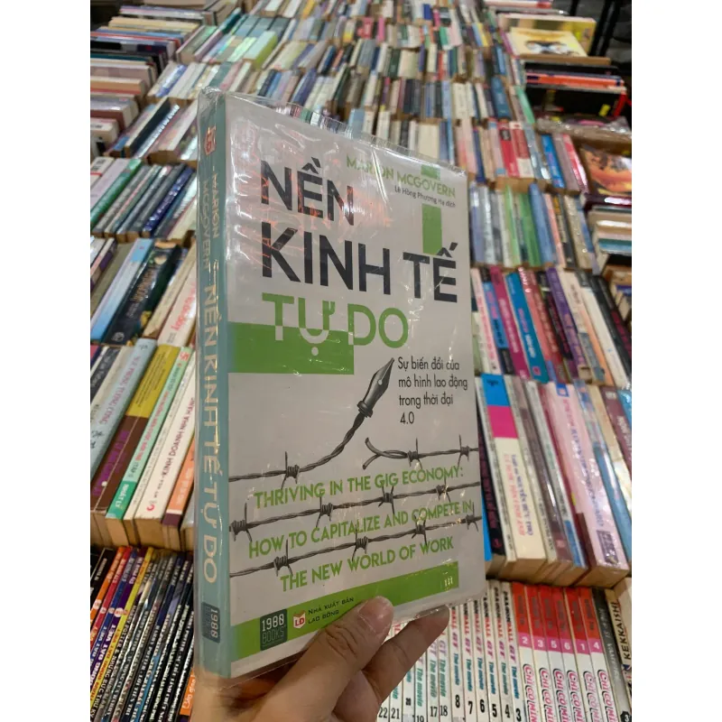 NỀN KINH TẾ TỰ DO - MARION MCGOVERN (LÊ HỒNG PHƯƠNG HẠ DỊCH)  1025284