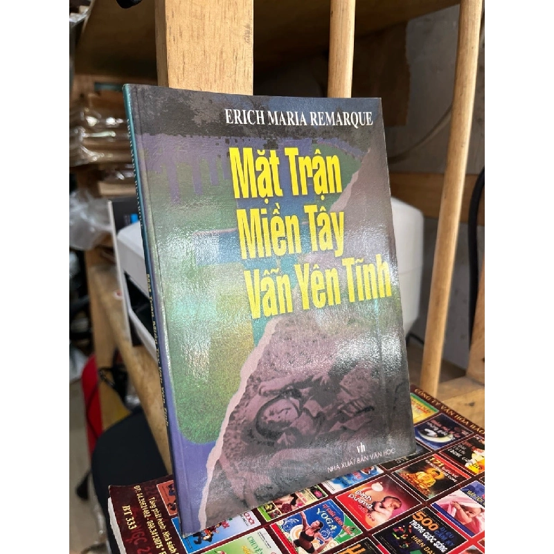 Mặt trận miền Tây vẫn yên tĩnh - Erich Maria Remarque 929899