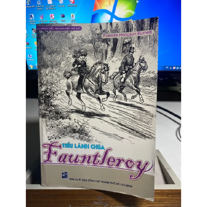 Tiểu Lãnh Chúa Fauntleroy -Tác giả Frances Hodgson Burnett- NXB Tổng hợp TP.HCM 2013 STB1400 Blogmeo 27525 584918