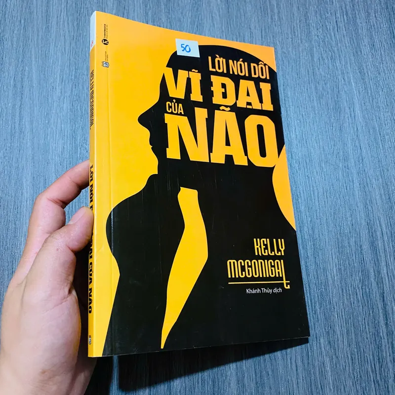 Lời Nói Dối Vĩ Đại Của Não - Kelly McGonigal#HATRA 607898