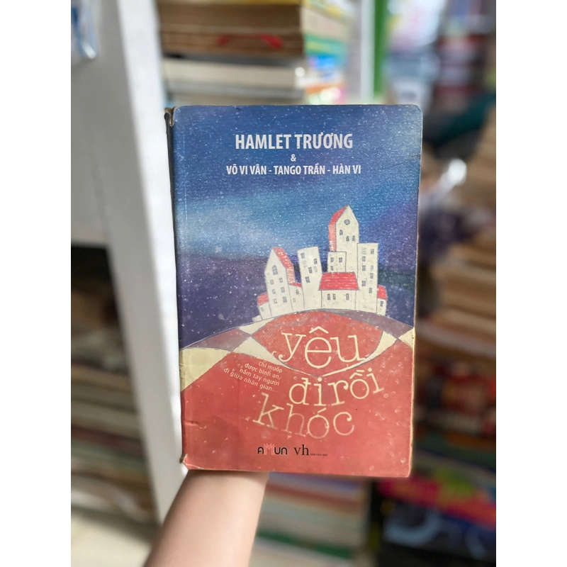 Biết Ơn Đời, Đời Sẽ Thương Ta, Yêu Đi Rồi Khóc,  Tìm đường đến trái tim 406174