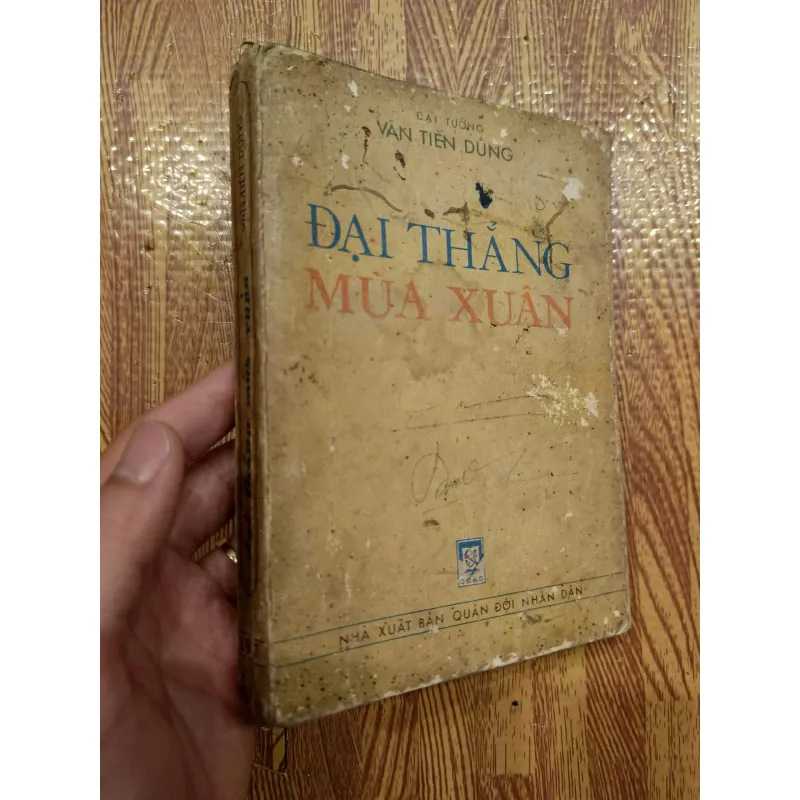 Đại thắng mùa xuân - Đại tướng Văn Tiến Dũng 1009381