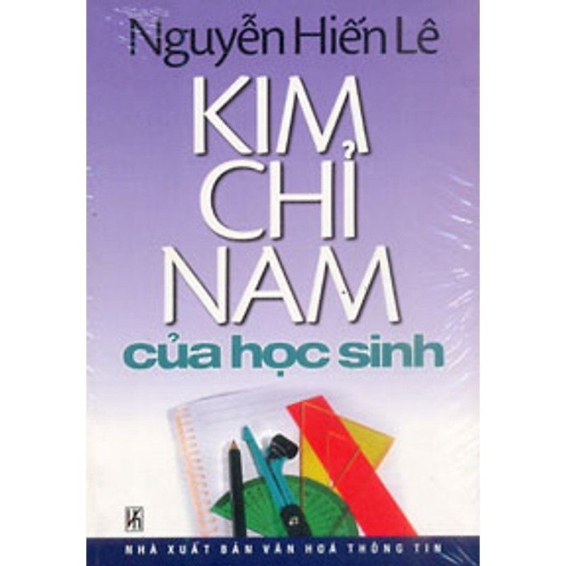 Kim Chỉ Nam Của Học Sinh  - Nguyễn Hiến Lê 194894