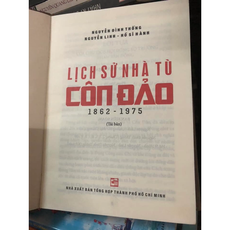 Sách Lịch sử nhà tù Côn Đảo 1862-1975 - Nguyễn Đình Thống, Nguyễn Linh, Hồ Sĩ Hành 306902