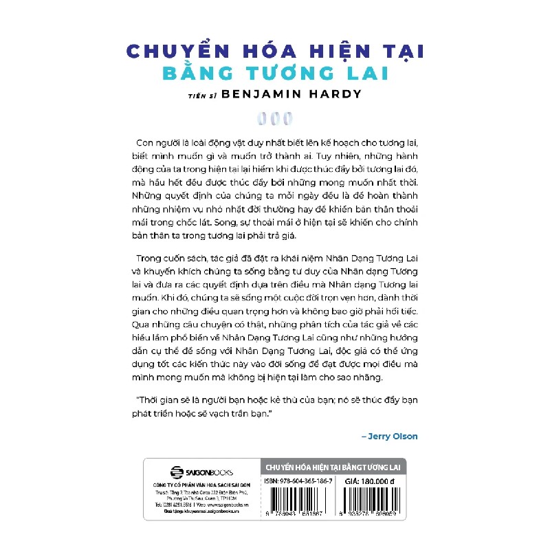 Chuyển Hóa Hiện Tại Bằng Tương Lai - TS. Benjamin Hardy 176357