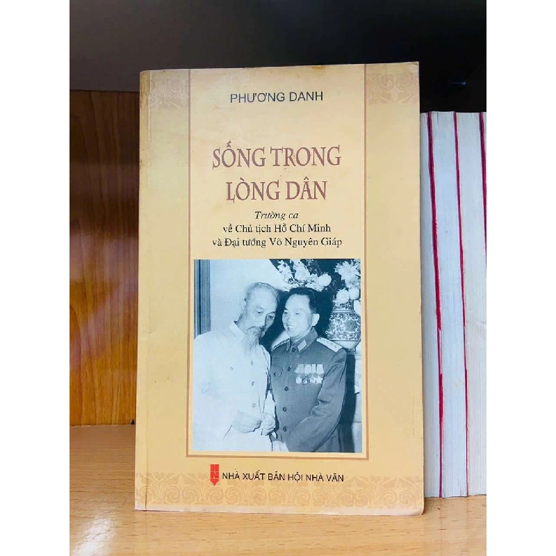 Sống trong lòng dân - Phương Danh - VĂN HỌC - Văn võ - VAVO3110-167 920763