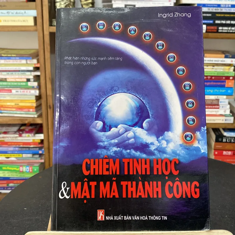 📘 Sách “Chiêm Tinh Học & Mật Mã Thành Công” tác giả Ingrid Zhang l 747262