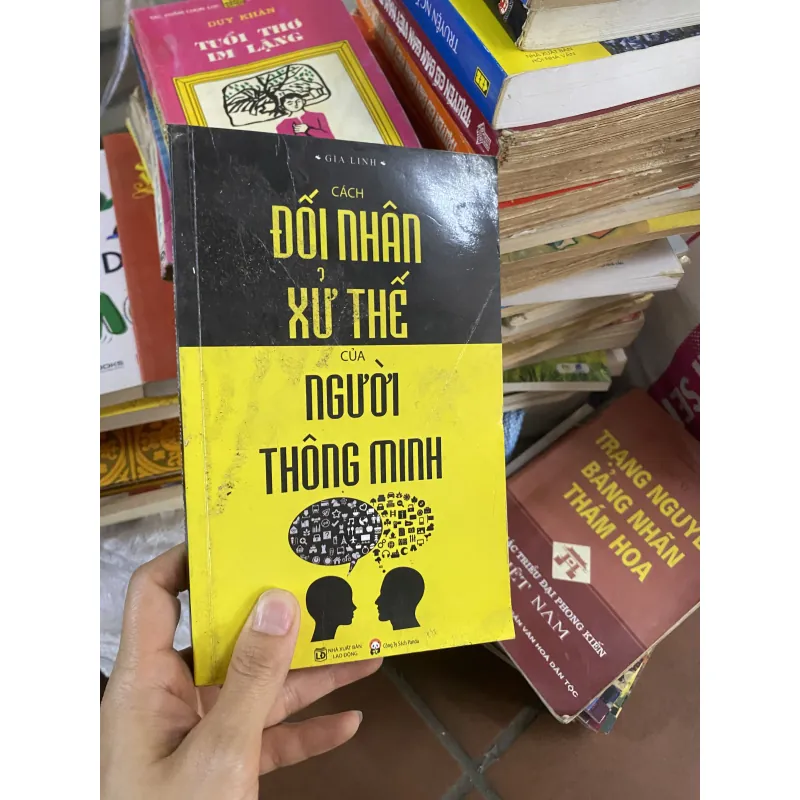 Cách đối nhân xử thế của người thông minh 4899