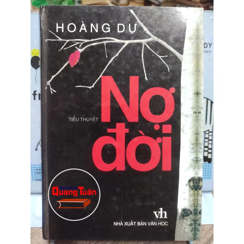 Sách: Nợ đời (Tiếu thuyết) - Tác giả: Hoàng Dự (A3) 598273