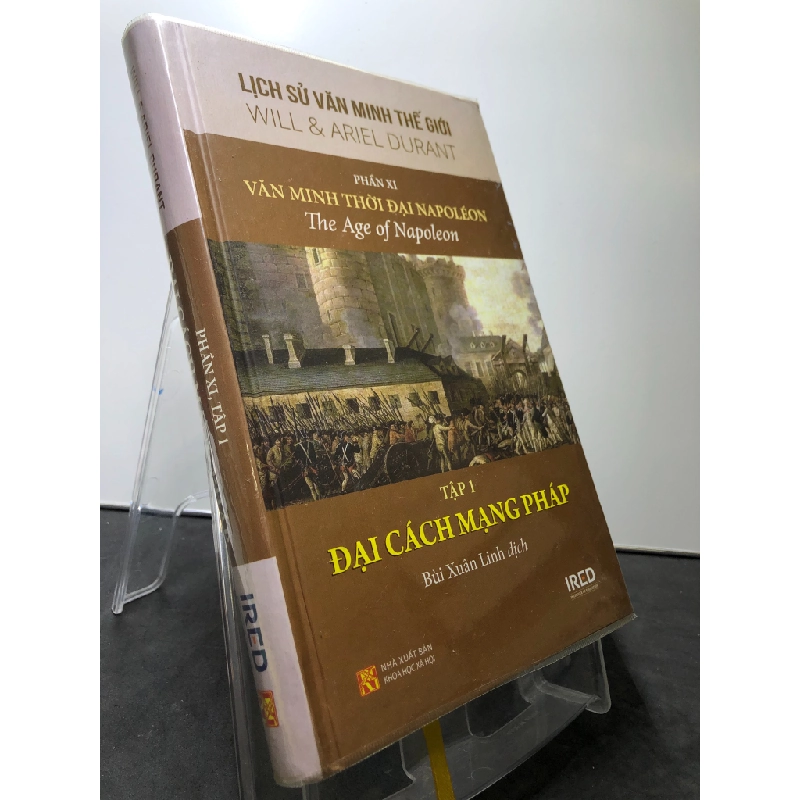 Văn minh thời đại Nopoléon Tập 1 Đại cách mạng Pháp 2019 BÌA CỨNG mới 85% bẩn nhẹ Will và Ariel Durant HPB1308 LỊCH SỬ - CHÍNH TRỊ - TRIẾT HỌC 202577