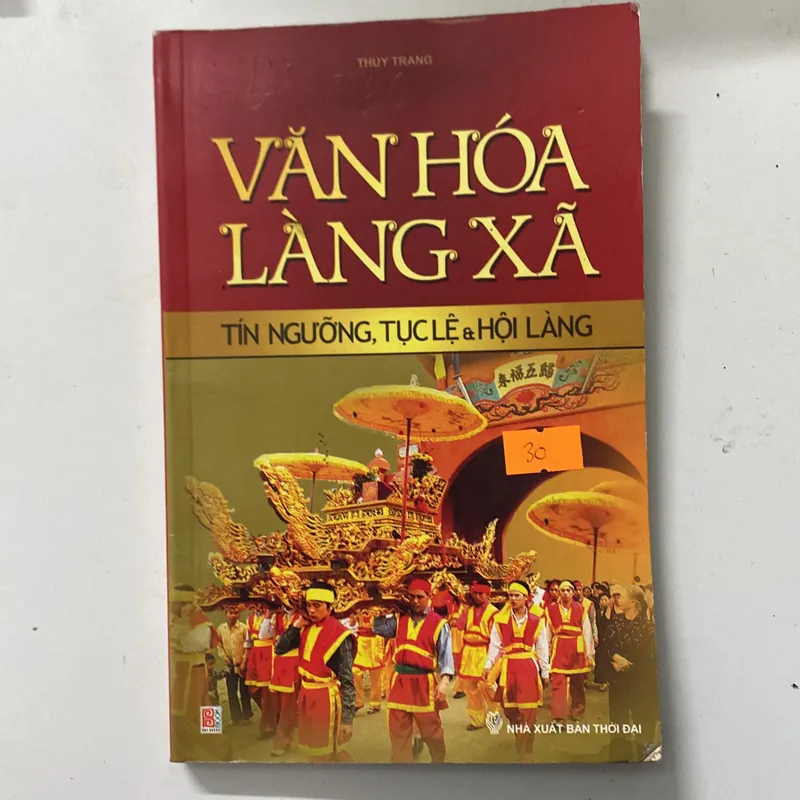 Văn hoá làng xã-Tín ngưỡng, Tục lệ&Hội làng-Thuỳ Trang 689755