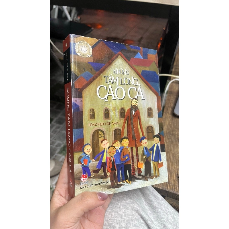 Những Tấm Lòng Cao Cả - Edmondo De Amicis 130481
