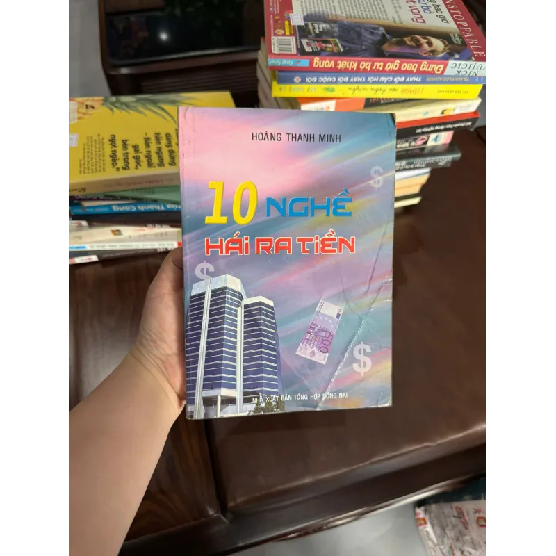 10 NGHỀ HÁI RA TIỀN- K4 1028186