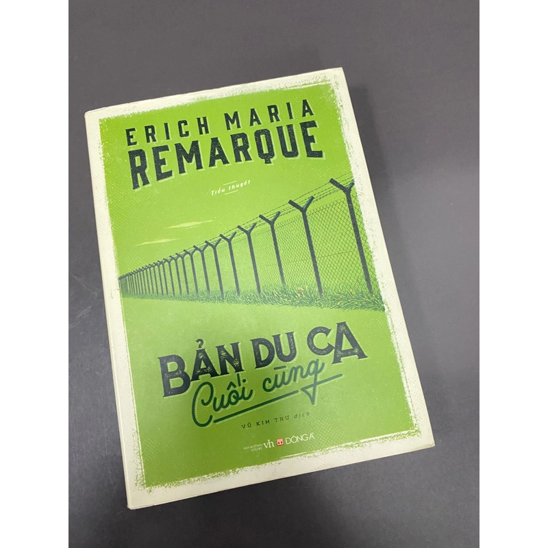 98%*** BẢN DU CA CUỐI CÙNG*** ERIQUE MARIA REMARQUE*** TẶNG QUÀ 0Đ 537165
