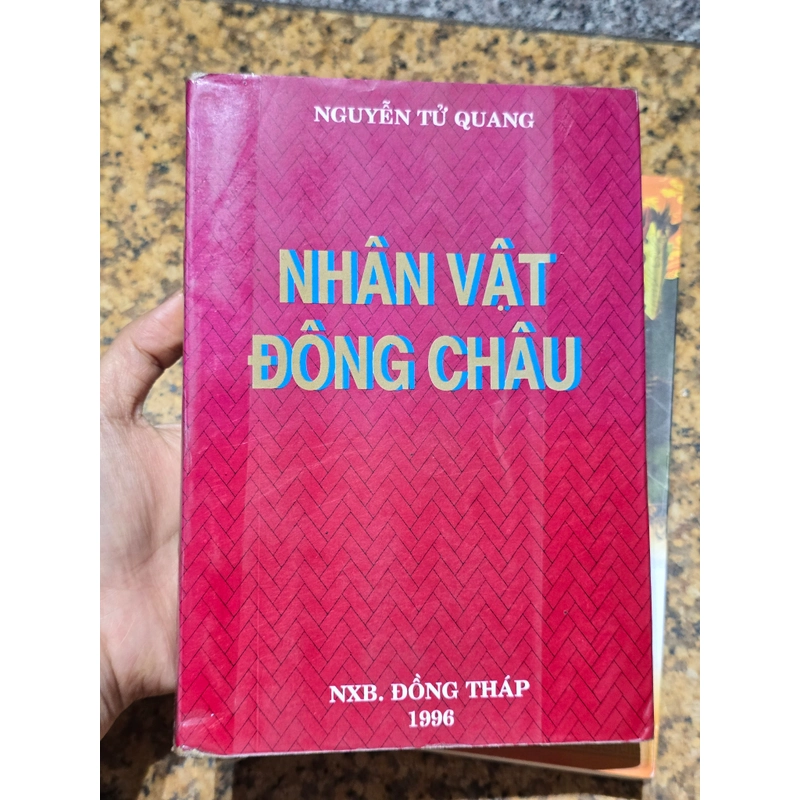 Nhân Vật Đông Châu - Nguyễn Tử Quang - Sách cũ Tốt 444423