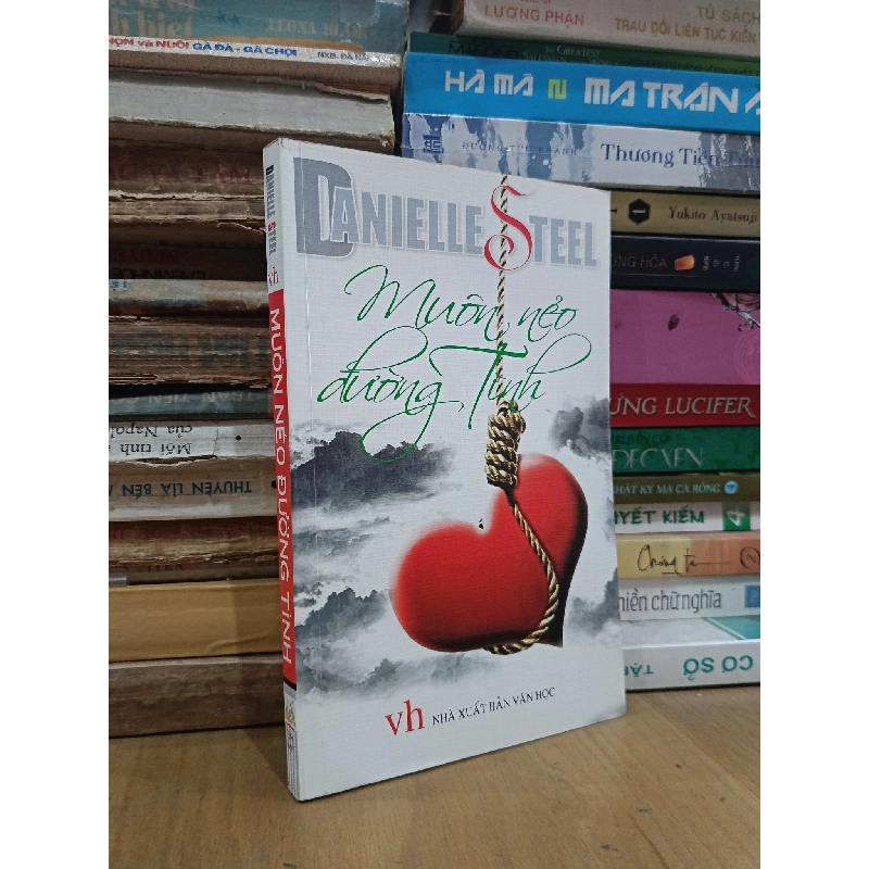 Muốn nẻo đường tình - Danielle Steel (Văn Hòa, Kim Thùy dịch) 1019445