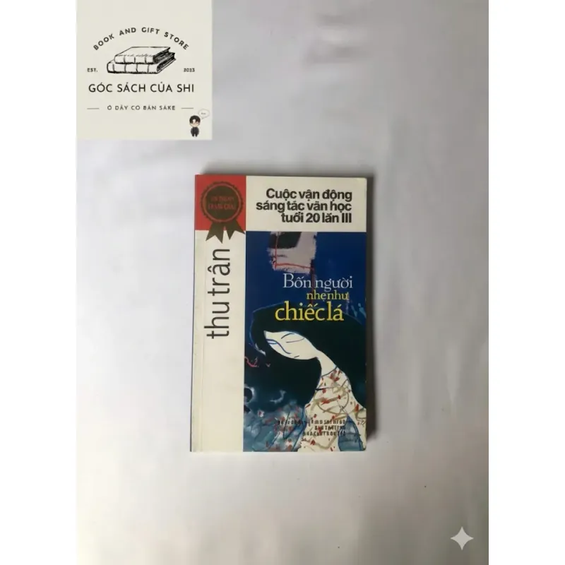 Bốn Người Nhẹ Như Chiếc Lá - Thu Trân 763742