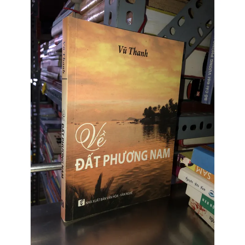 Về Đất Phương Nam - Vũ Thanh 1002399