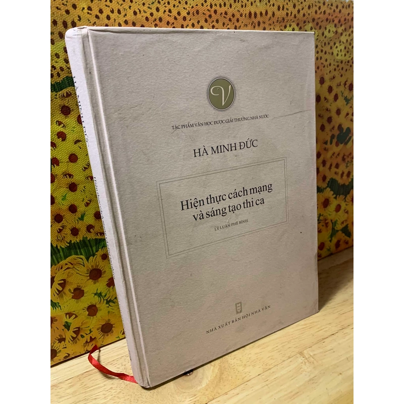 Hà Minh Đức - Hiện Thực Cách Mạng Và Sáng Tạo Thi Ca 542662