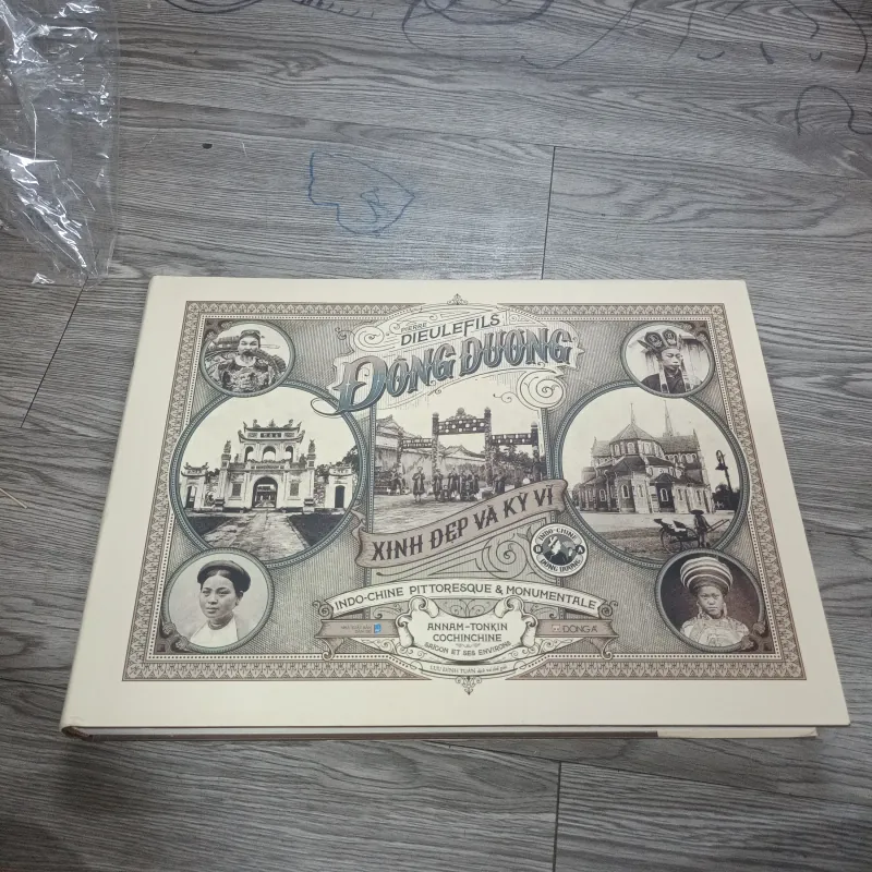 Đông Dương Xinh Đẹp Và Kỳ Vĩ - Pierre Dieulefils 1020129