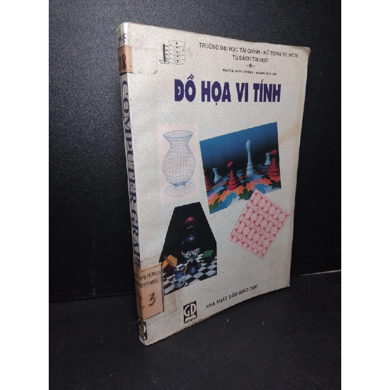 Computer Graphics đồ họa máy tính mới 80% bẩn bìa, có mộc đỏ, ố vàng 1995 Nguyễn Quốc Cường - Hoàng Đức Hải HCM2103 GIÁO TRÌNH, CHUYÊN MÔN Blogmeo 27525 465003