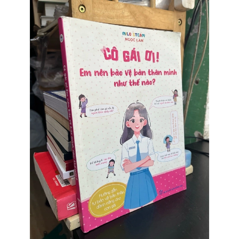 Cô gái ơi! Em nên bảo vệ bảo mình như thế nào? - Ngọc Lan 760583