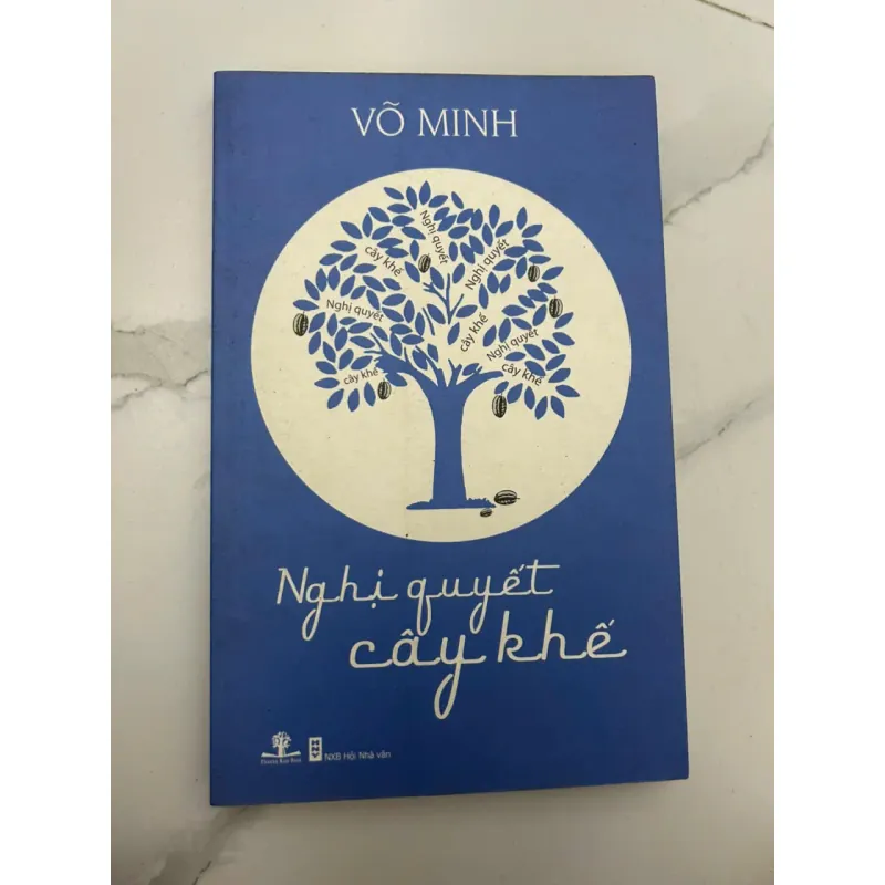 Nghị Quyết Cây Khế - Võ Minh 659120