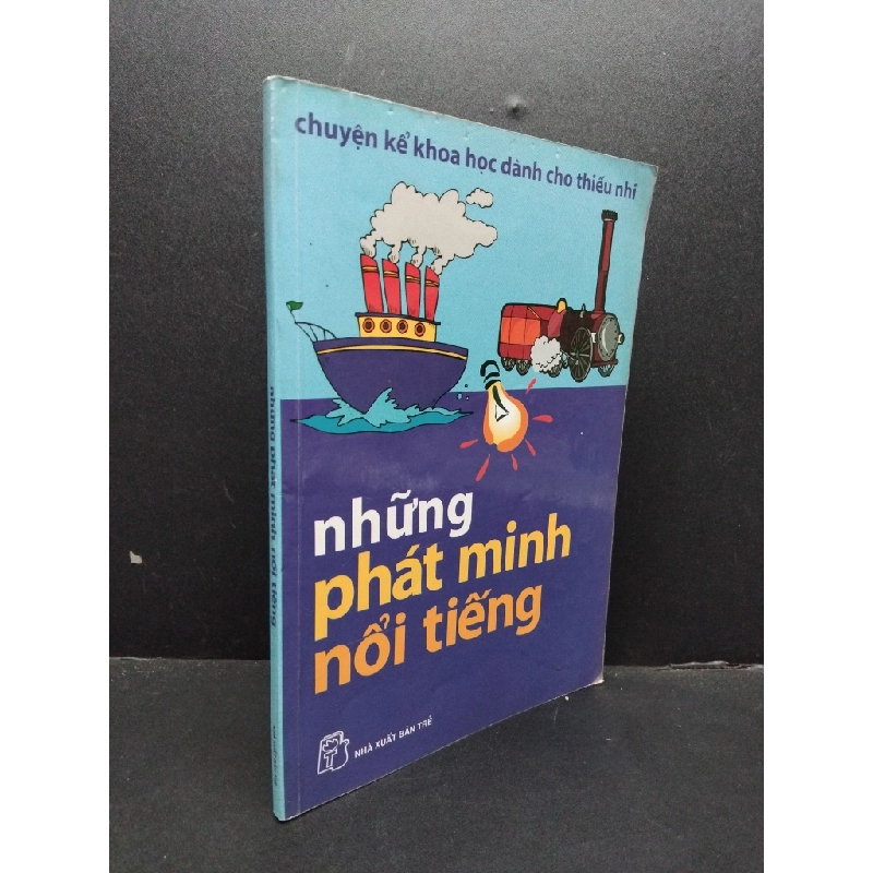 Những phát minh nổi tiếng mới 80% bẩn ố nhẹ HCM1906 Chuyện kể khoa học dành cho thiếu nhi SÁCH MẸ VÀ BÉ 192937