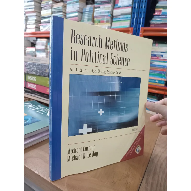 Research methods in political science - Michael Corbett, Michael K. Le Roy 568361